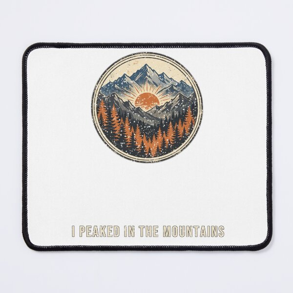 Item preview, I Peaked in the Mountains Funny Hiking Mountain Badge T-Shirt designed and sold by Worn and Witty.