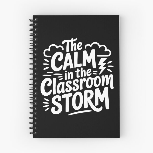Item preview, The Calm in the Classroom Storm designed and sold by theartfulaspie.