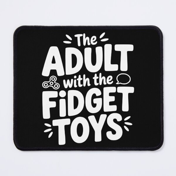 Item preview, The Adult With the Fidget Toys designed and sold by theartfulaspie.