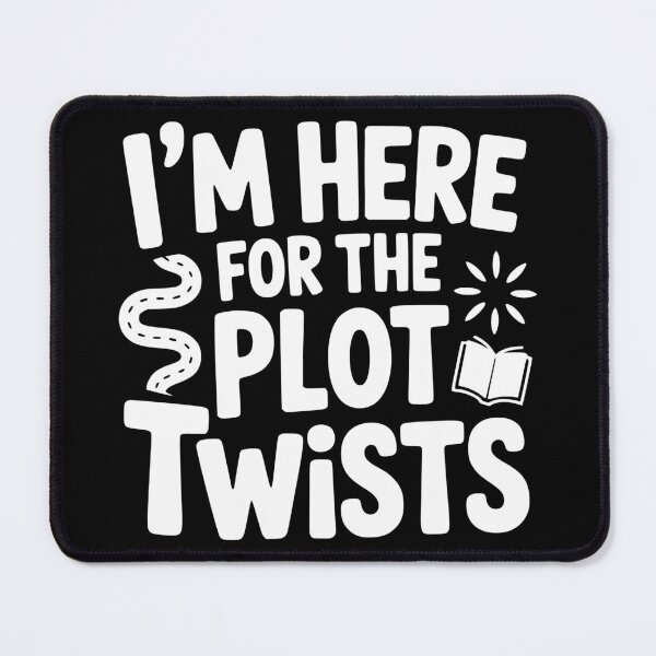 Item preview, Im Here for the Plot Twists designed and sold by theartfulaspie.