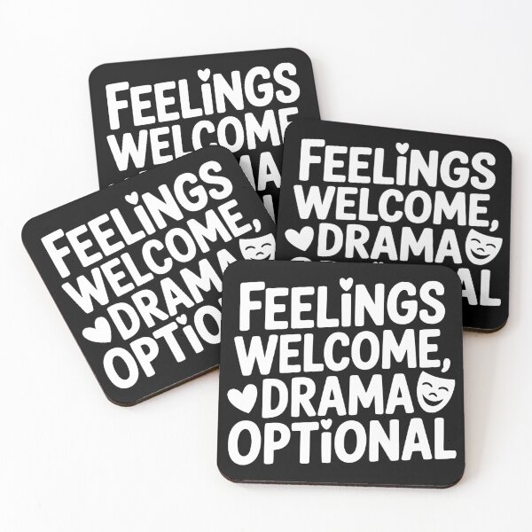 Item preview, Feelings Welcome Drama Optional designed and sold by theartfulaspie.