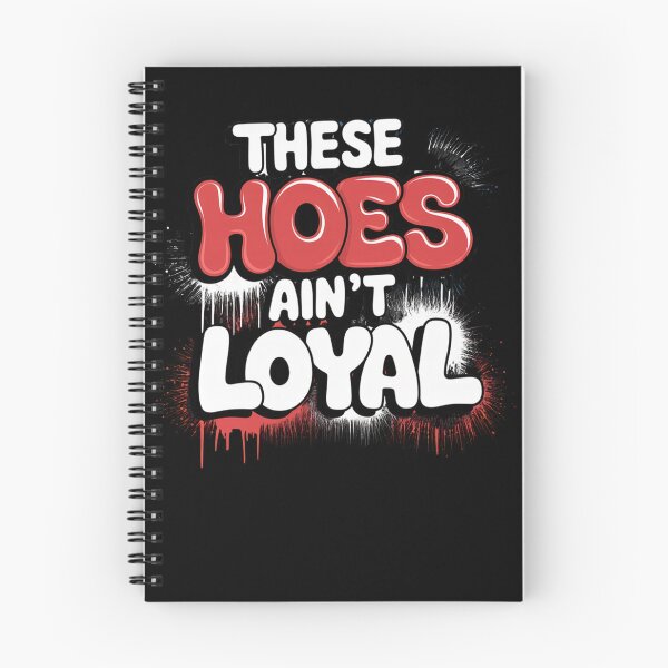Item preview, These Hoes Ain't Loyal Tshirt Men Women Break up Loyalty designed and sold by AmberWild.
