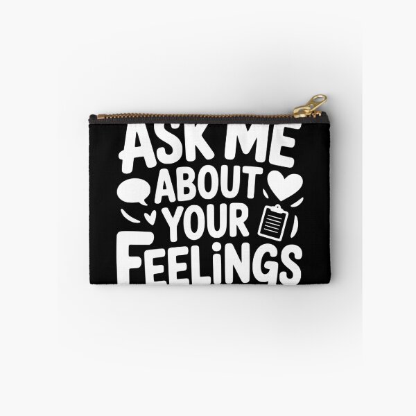 Item preview, Ask Me About Your Feelings designed and sold by theartfulaspie.