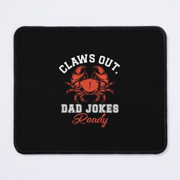 Item preview, Claws Out, Dad Jokes Ready designed and sold by Rimbokana.