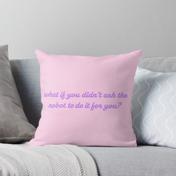 Item preview, What if you didn't ask the robot to do it for you? designed and sold by titanic415.
