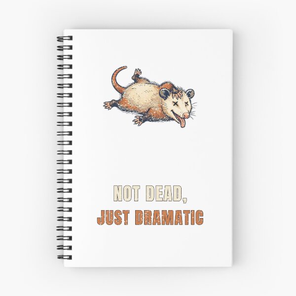 Item preview, Not Dead Just Dramatic Funny Possum Opossum T-Shirt designed and sold by Worn and Witty.