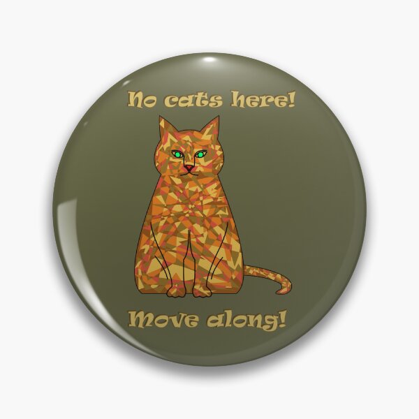 Item preview, Camouflaged cat: No cats here – move along! (Khaki background) designed and sold by yuretzius.