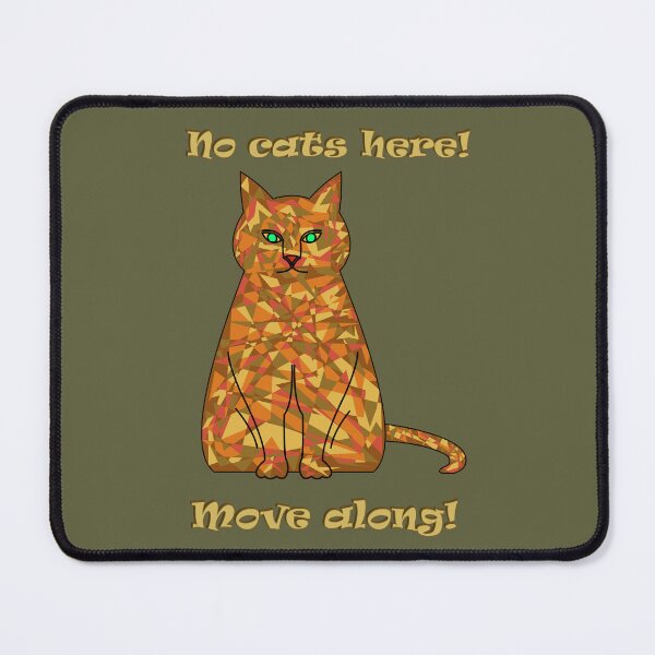 Item preview, Camouflaged cat: No cats here – move along! (Khaki background) designed and sold by yuretzius.