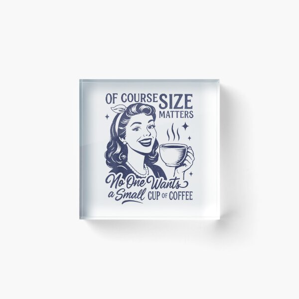 Item preview, Coffee Lover Size Matters No One Wants A Small Cup of Coffee T-Shirt designed and sold by MyAnimations.