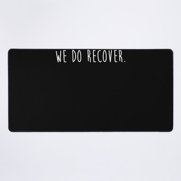 Item preview, We Do Recover Addiction Recovery Awareness designed and sold by AmberWild.