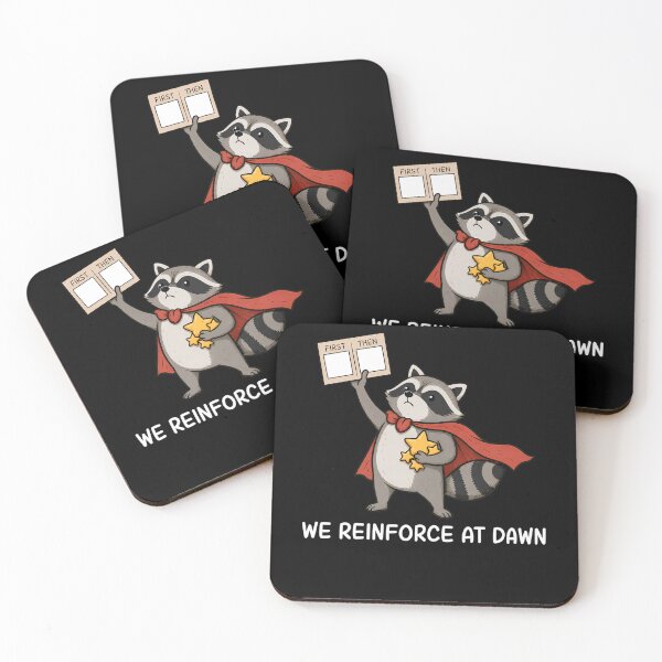 Item preview, We Reinforce At Dawn Cute Raccoon RBT ABA Behavior Therapist designed and sold by AmberWild.