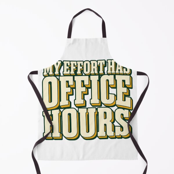 Item preview, My Effort Has Office Hours Bold Lettering Art designed and sold by Bikivuno.
