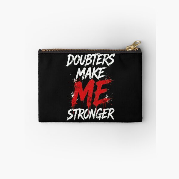 Item preview, DOUBTERS MAKE ME STRONGER - Red White Grunge Brush Streetwear designed and sold by VYBE DARK Studio.