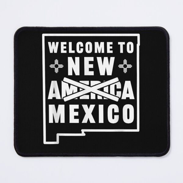 Item preview, Welcome to New Mexico Not New America Humor Funny designed and sold by AmberWild.