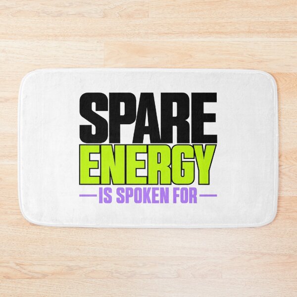 Item preview, Spare Energy Is Spoken For Bold Type Statement designed and sold by Bikivuno.