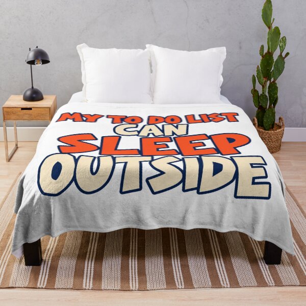 Item preview, My To Do List Can Sleep Outside Bold Lettering designed and sold by Bikivuno.