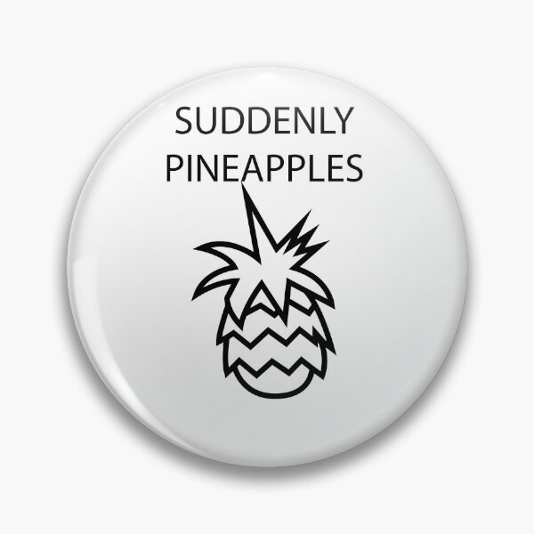 Item preview, Suddenly PINEAPPLES designed and sold by JAKESSHOPPYY.