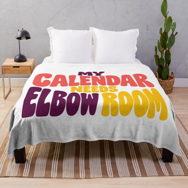 Item preview, My Calendar Needs Elbow Room Lettering Design designed and sold by Bikivuno.