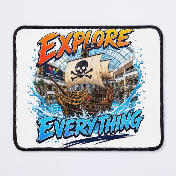 Item preview, West Edmonton Mall – Explore Everything – Pirate Ship Adventure Souvenir Tee – Alberta Canada Art designed and sold by bobscraze.