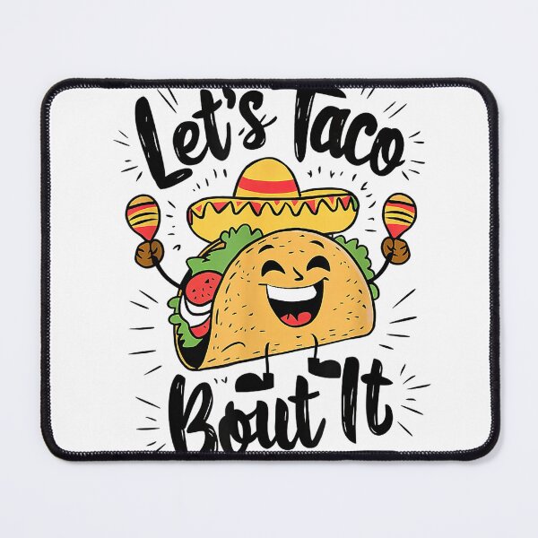 Item preview, Cute Lets Taco Bout It Funny Mexican Taco T-Shirt designed and sold by Alan Cruz.