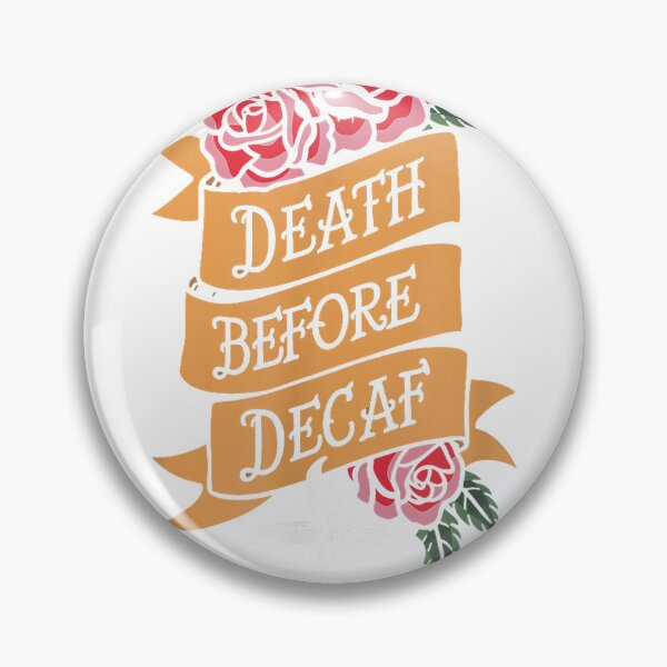 Item preview, Death Before Decaf Coffee Lover Barista Caffeine T-Shirt designed and sold by Atros.