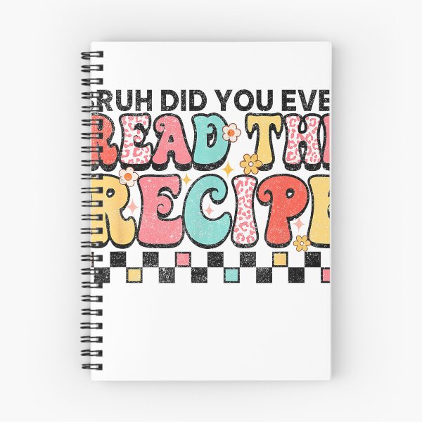 Item preview, Did You Even Read The Recipe Family Consumer Science FCS T-Shirt designed and sold by all-shp.