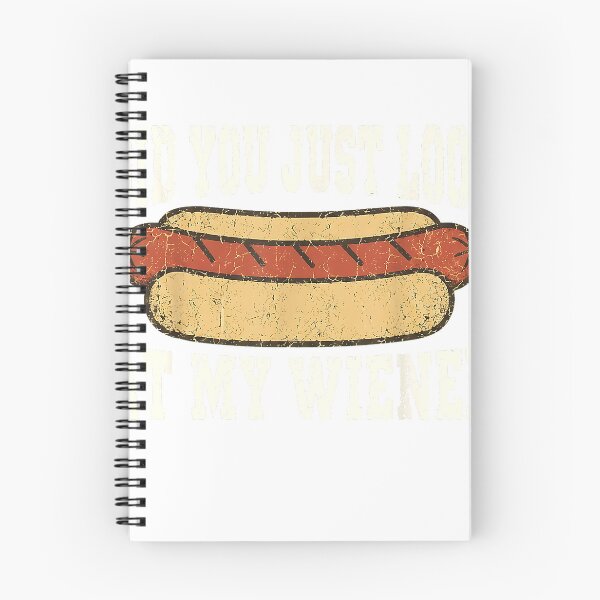 Item preview, Did You Just Look At My Wiener Funny Hotdog Food Humor T-Shirt designed and sold by Djtahar15.