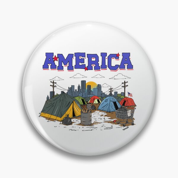 Item preview, America Tent City Homelessness Political Satire designed and sold by happy.fishwater.