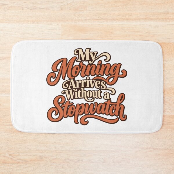 Item preview, Morning Without a Stopwatch Calligraphy Design designed and sold by Bikivuno.