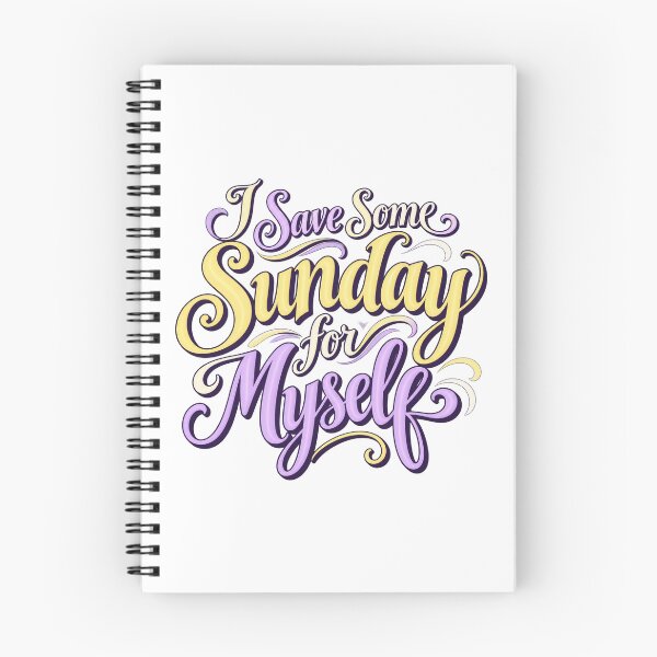Item preview, I Save Some Sunday for Myself Script Lettering designed and sold by Bikivuno.