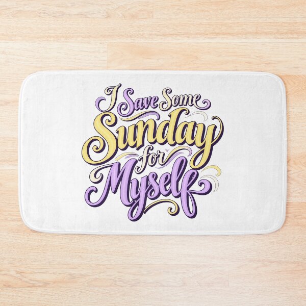 Item preview, I Save Some Sunday for Myself Script Lettering designed and sold by Bikivuno.