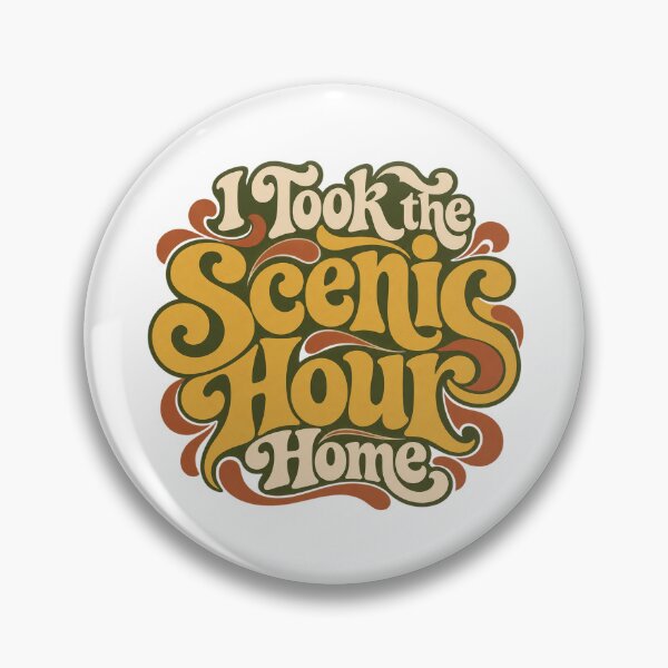 Item preview, I Took the Scenic Hour Home Retro Lettering Art designed and sold by Bikivuno.