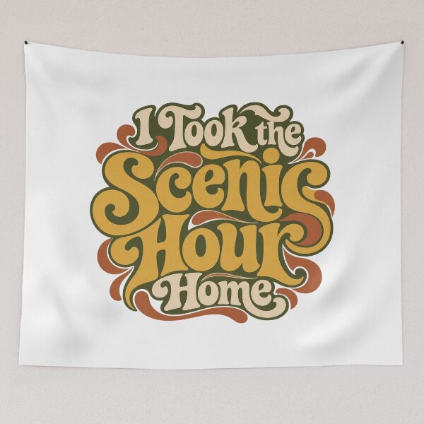 Item preview, I Took the Scenic Hour Home Retro Lettering Art designed and sold by Bikivuno.