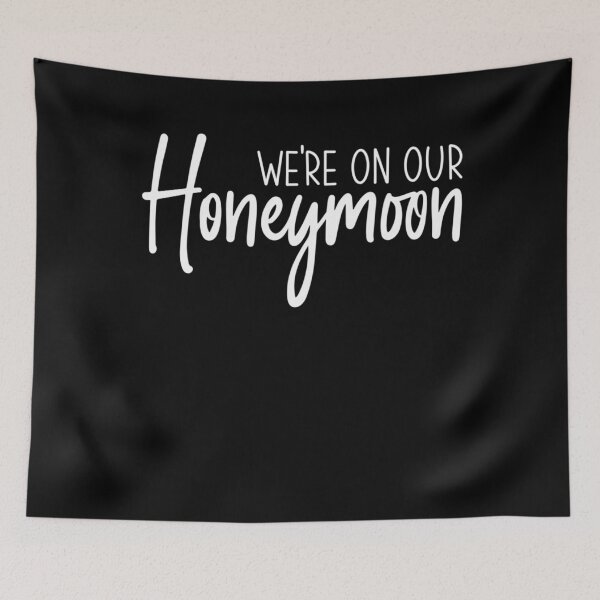 Item preview, We're On Our Honeymoon Matching Bride and Groom for Couples designed and sold by PaigeWoodShop.