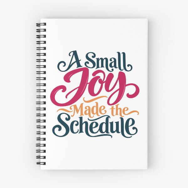 Item preview, A Small Joy Made the Schedule Script Lettering designed and sold by Bikivuno.
