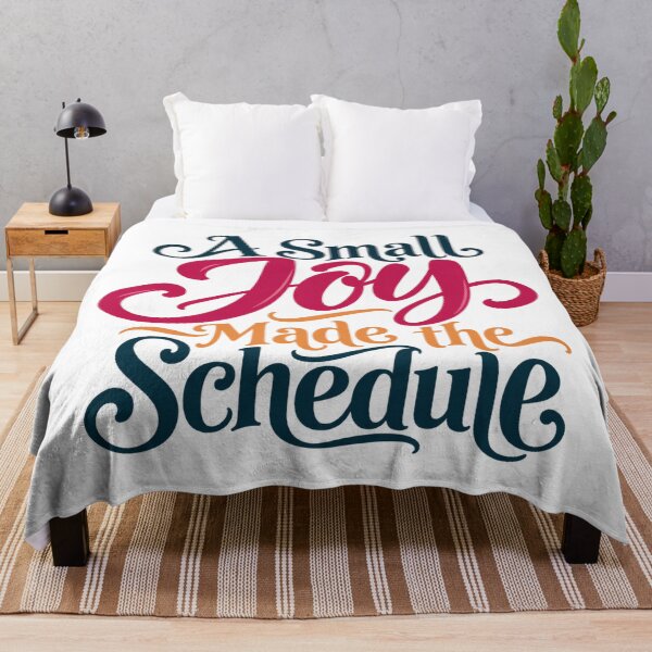 Item preview, A Small Joy Made the Schedule Script Lettering designed and sold by Bikivuno.