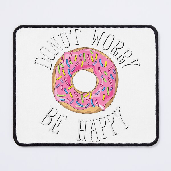 Item preview, Donut Worry Be Happy Funny Cooking Novelty T-Shirt Gift T-Shirt designed and sold by gidget-gadget.