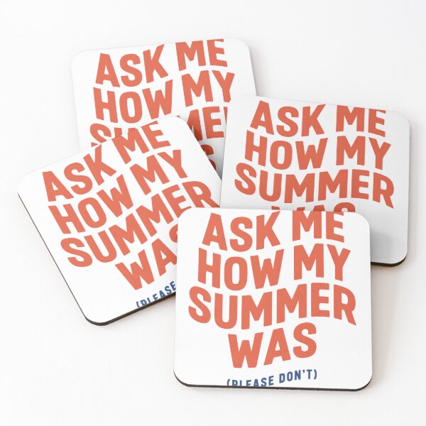 Item preview, Ask Me How My Summer Was Please Dont Teacher Humor designed and sold by ys96.