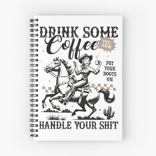 Item preview, Drink Some Coffee Put Your Boots On Handle It Funny Cowgirl T-Shirt designed and sold by Badriiiii.