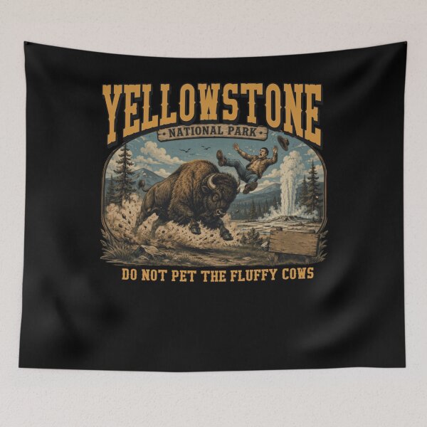 Item preview, Yellowstone National Park Do Not Pet The Fluffy Cows Bison designed and sold by RileyAngelaShop.