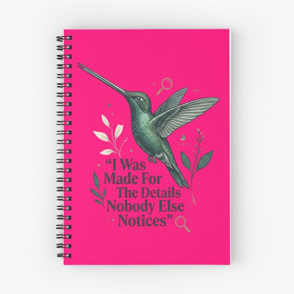 Item preview, Sword-billed Hummingbird - I Was Made For The Details Nobody Else Notices designed and sold by Max Store.