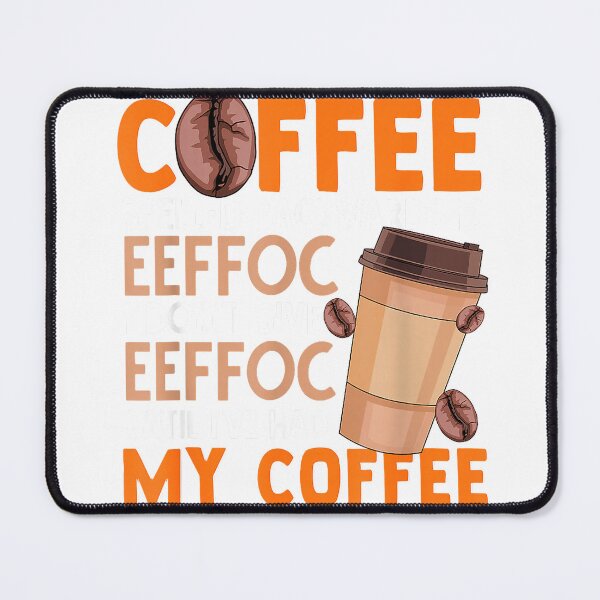 Item preview, Coffee Spelled Backwards Is Eeffoc Funny Lover Drinker Quote T-Shirt designed and sold by eBoy31.