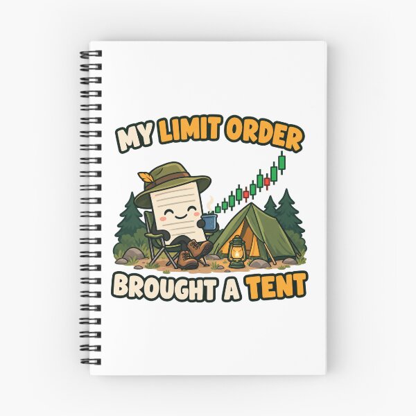 Item preview, My Limit Order Brought a Tent Trading Cartoon designed and sold by Bikivuno.
