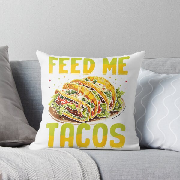 Item preview, Feed Me with Tacos T-Shirt designed and sold by Magoya Store ⭐⭐⭐⭐⭐.