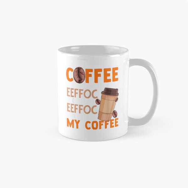 Item preview, Coffee Spelled Backwards Is Eeffoc Funny Lover Drinker Quote T-Shirt designed and sold by eBoy31.