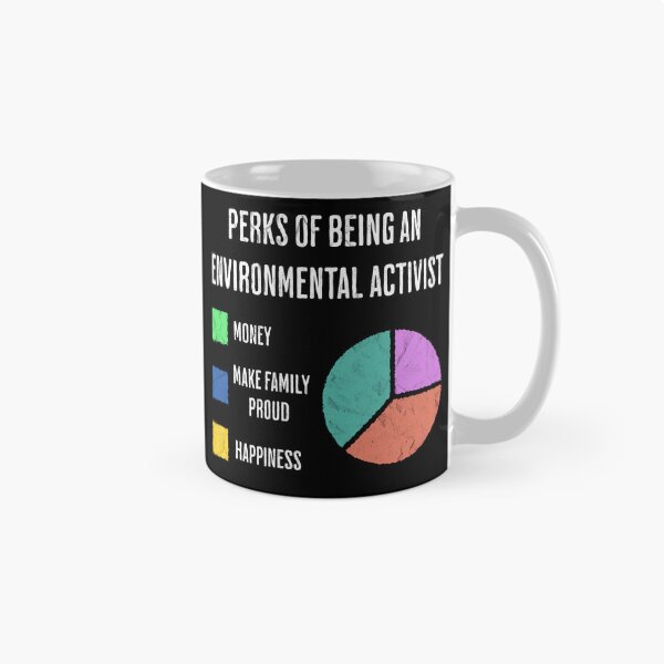 Item preview, Environmental Activist Perks Funny Climate Earth designed and sold by d247.