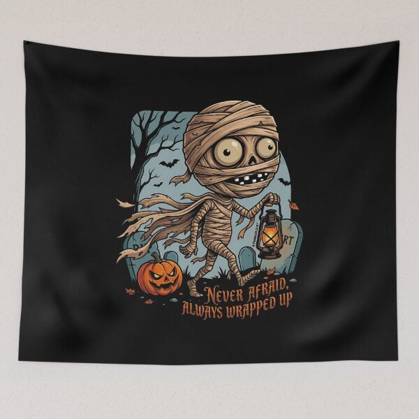 Item preview, Never Afraid, Always Wrapped Up | Cute Halloween Mummy Art designed and sold by TUMBAJULCA.