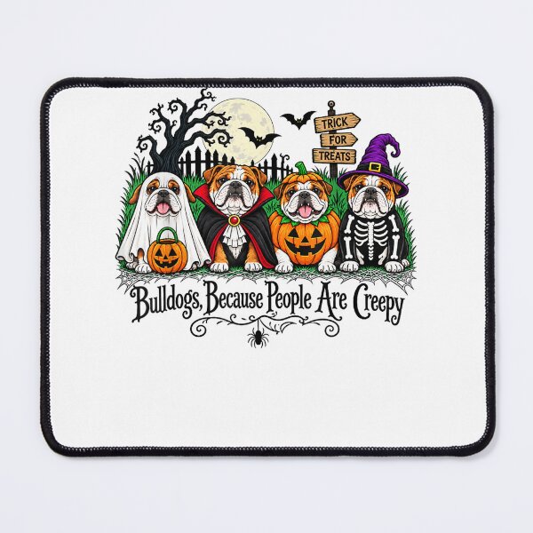 Item preview, Bulldogs Because People are Creepy Halloween Dogs Costume designed and sold by RileyAngelaShop.