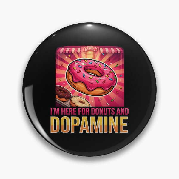 Item preview, Donuts & Dopamine: My Kind of Therapy designed and sold by OurFunnyDesigns.