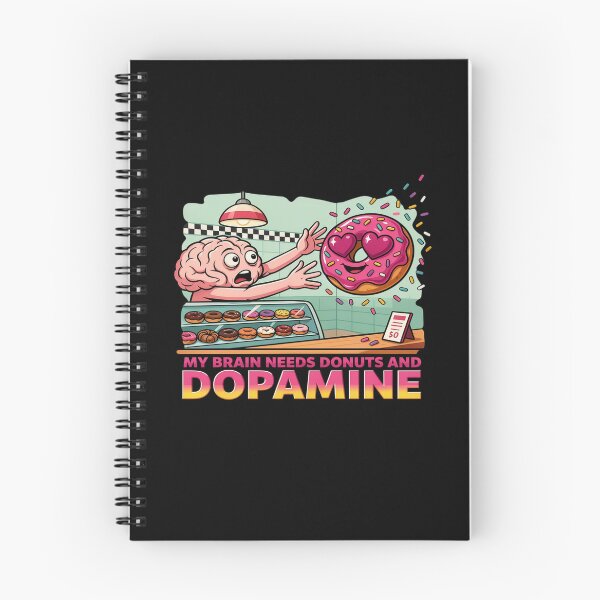 Item preview, Donuts, Dopamine & Happiness designed and sold by OurFunnyDesigns.